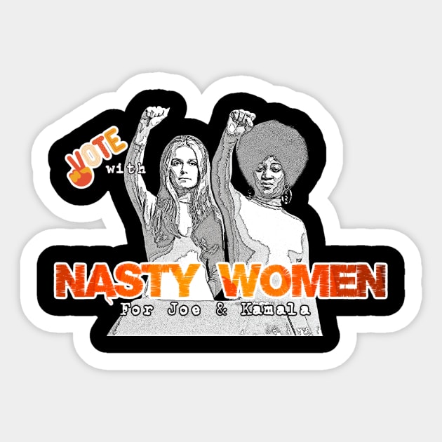 Vote With Nasty Women For Joe & Kamala Sticker by NYCMikeWP